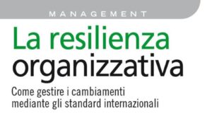 Presentato il libro: La resilienza organizzativa