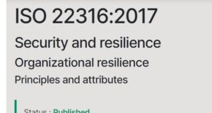 Perchè adottare lo standard ISO 22316 Security and resilience — Organizational resilience — Principles and attributes?